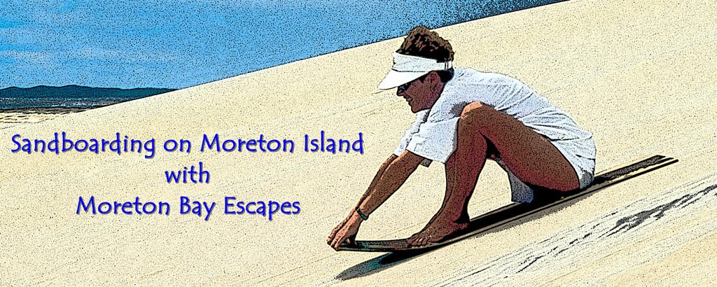 sandboarding on Moreton Island